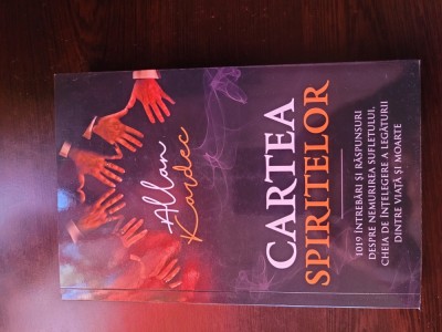 Cartea spiritelor - Allan Kardec foto