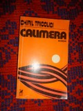 Calimera ! - Chiril Tricolici / roman de calatorie , 389 pagini