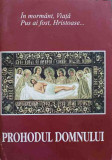 PROHODUL DOMNULUI-COLECTIV