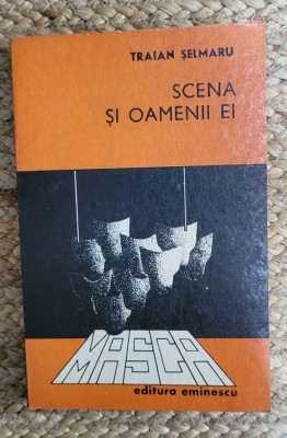 TRAIAN SELMARU - SCENA SI OAMENII EI foto