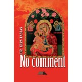 No comment - Kiss Tam&aacute;s