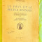 E800-I- Carte veche: Tara si Poporul Roman Academia Romana 1937 in lb. franceza.