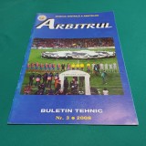 ARBITRUL * BULETIN TEHNIC* NR.3 2008 *43