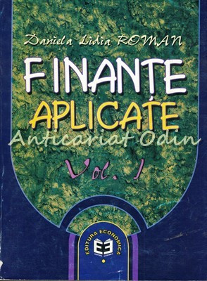 Finante Aplicate I - Daniela Lidia Roman