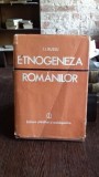 Etnogeneza Romanilor - I.I. Russu, Editura Stiintifica 1981, Carte Istorie