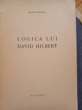 Anton Dumitriu - Logica lui David Hilbert