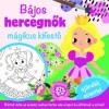 B&aacute;jos hercegnők - m&aacute;gikus kifestő - aj&aacute;nd&eacute;k ecsettel