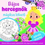 B&aacute;jos hercegnők - m&aacute;gikus kifestő - aj&aacute;nd&eacute;k ecsettel