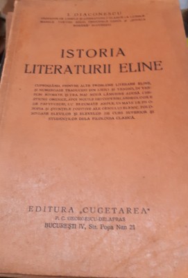 ISTORIA LITERATURII ELINE I DIACONESCU foto