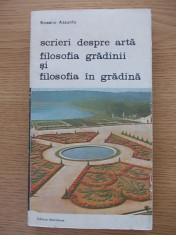 SCRIERI DESPRE ARTA FILOS GRADINII SI FILOSOFIA IN GRADINA-VOL I-R ASSUNTO-R6C foto