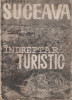 George Sidorovici - Suceava. Indreptar turistic, 1964