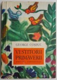 Vestitorii primăverii - George Coșbuc - Carte beletristică