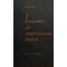 INCEPUTURI ALE MATERIALISMULUI MODERN