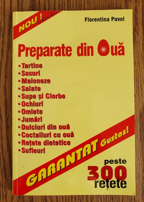 Preparate din ouă - Florentina Pavel