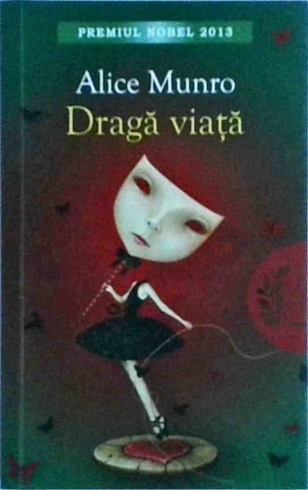 Alice Munro - Draga viata