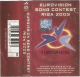 Various - Eurovision Song Contest Riga 2003, Caseta audio Compilatie CMC, Stare foarte buna