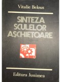 Vitalie Belous - Sinteza sculelor aschietoare (Editia: 1980)