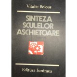 Vitalie Belous - Sinteza sculelor aschietoare (Editia: 1980)