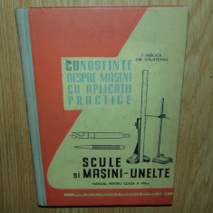 CUNOSTINTE DESPRE MASINI CU APLICATII PRACTICE-SCULE SI MASINI-UNELTE