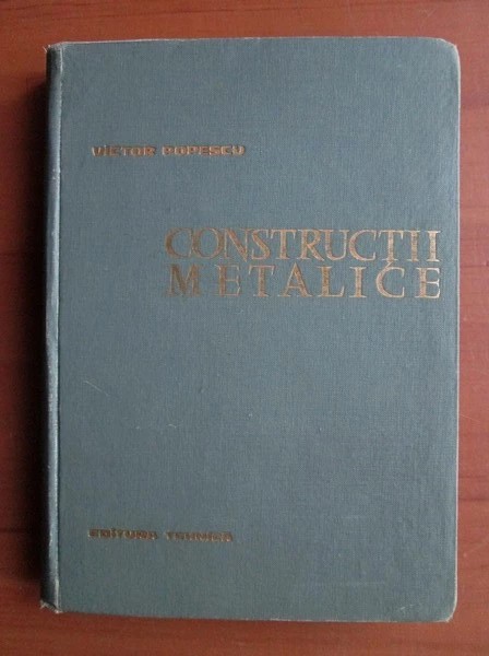 Victor Popescu - Constructii metalice