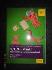 1, 2, 3... START! MATEMATICA SI EXPLORAREA MEDIULUI. CLASA PREGATITOARE, SEM. 1