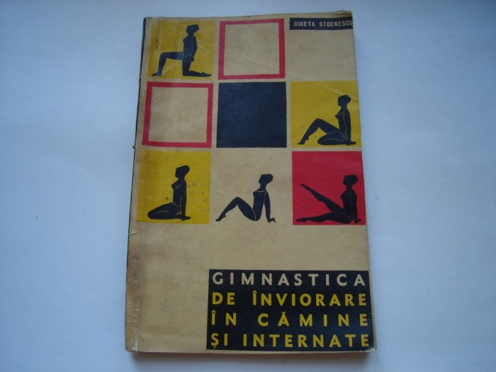 Gimnastica de inviorare in camine si internate - Gineta Stoenescu