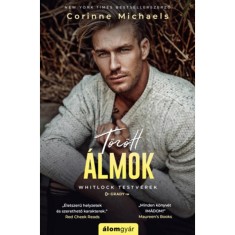 T&ouml;r&ouml;tt &aacute;lmok - Corinne Michaels