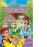 Povestea unui om lenes si Prostia omeneasca - Carte de colorat (format B5)