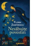 Nesabuite povestiri - Florin Zamfirescu