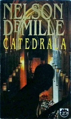 Nelson DeMille - Catedrala foto
