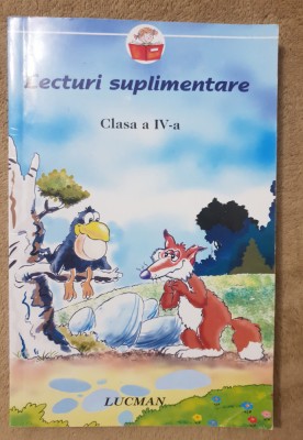 Lecturi suplimentare. Clasa a IV-a (LUCMAN) foto