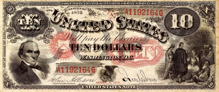 10 dolari 1875 Reproducere Bancnota USD , Dimensiune reala 1:1