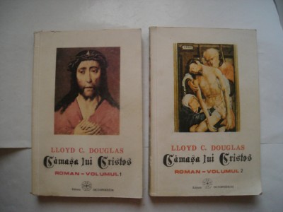 Camasa lui Cristos (vol. I-II) - Lloyd C. Douglas foto
