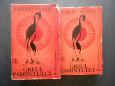 VALERIU ANANIA - GREUL PAMANTULUI 2 volume foto