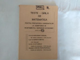 Teste grila de matematica pentru pregatirea candidatilor la admiterea in inv. sup economic 1992