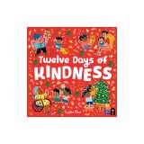 The Twelve Days of Kindness