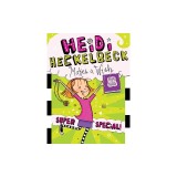 Heidi Heckelbeck Makes a Wish: Super Special!