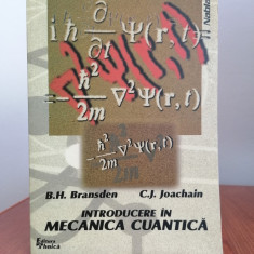 B. H. Bransden/C. J. Joachain, Introducere în mecanica cuantică