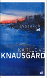 T&eacute;l. &Eacute;vszakok - Karl Ove Knausgard