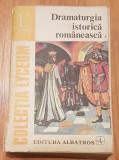 Dramaturgia istorica romaneasca (vol. 1)