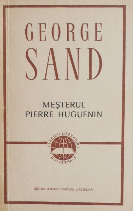 Mesterul Pierre Huguenin - George Sand