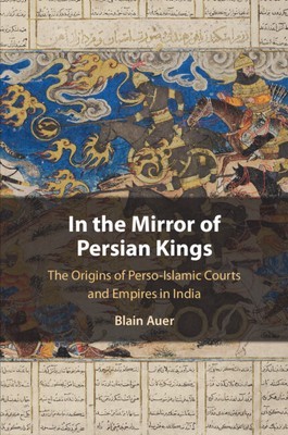 In the Mirror of Persian Kings foto