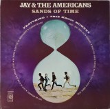 Jay &amp; The Americans &ndash; Sands Of Time, US,1969, stare excelenta (VG+)