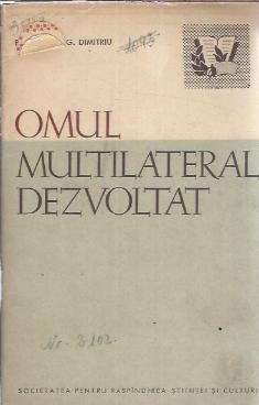 Omul multilateral dezvoltat - C. G. Dimitriu foto