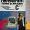 Management teorie si aplicatii C++ Marian Zaharia Camelia Zaharia Anda Deac