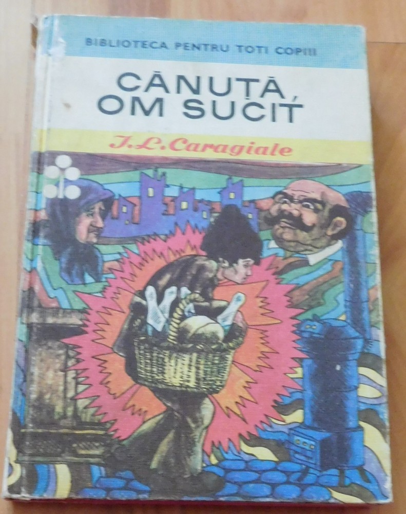 canuta-om-sucit-de-i-l-caragiale-1971-okazii-ro