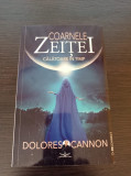 Coarnele zeitei. Calatoare in timp - Dolores Cannon