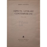 Serban Cioculescu - Aspecte literare contemporane 1932-1947 (Editia: 1972)