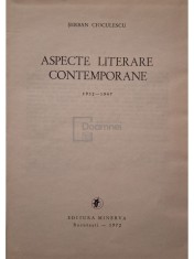 Serban Cioculescu - Aspecte literare contemporane 1932-1947 (Editia: 1972) foto