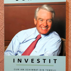 Investit. Cum am schimbat din temelii sectorul investitiilor - Charles Schwab